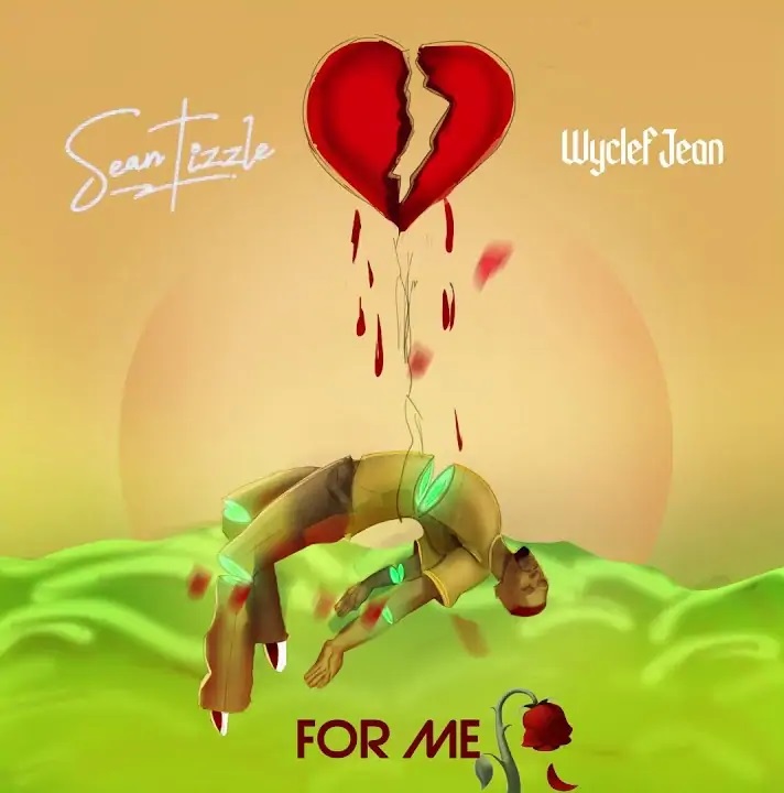 Sean Tizzle – For Me ft. Wyclef Jean